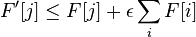 F'[j]\leq F[j]+\epsilon \sum _{i}F[i]